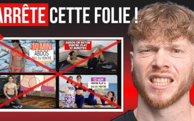 POURQUOI LES SÉANCES D’ABDOS SONT UNE PERTE DE TEMPS (FAIS ÇA À LA PLACE!)