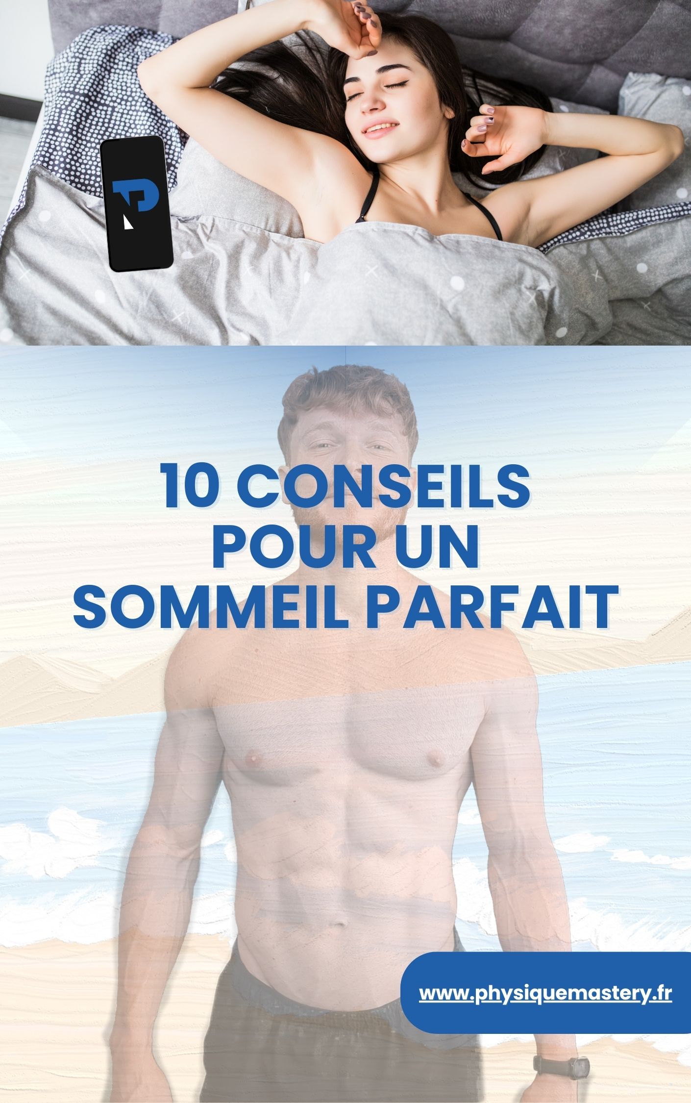 10 Conseils Pour Un Sommeil Parfait